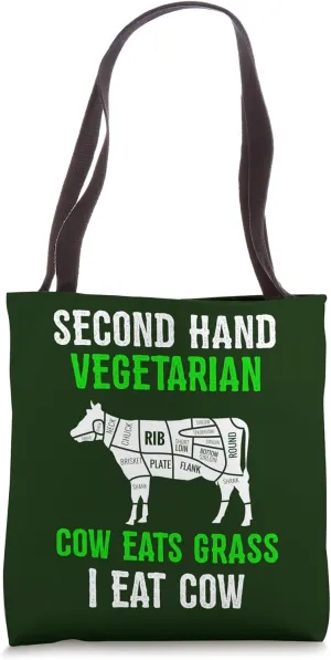 2nd Hand Vegetarian Funny Carnivore Beef Lover Meat Eater Tote Bag