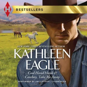 ''Cool Hand Hank'' -and - ''Cowboy Take Me Away'' (Double D Ranch Series, Book 3 and Book 5) Audio CD – Unabridged, September 8, 2015