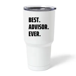 Financial Advisor Gift Idea for World Best Advisor 30oz Travel Tumbler Mug