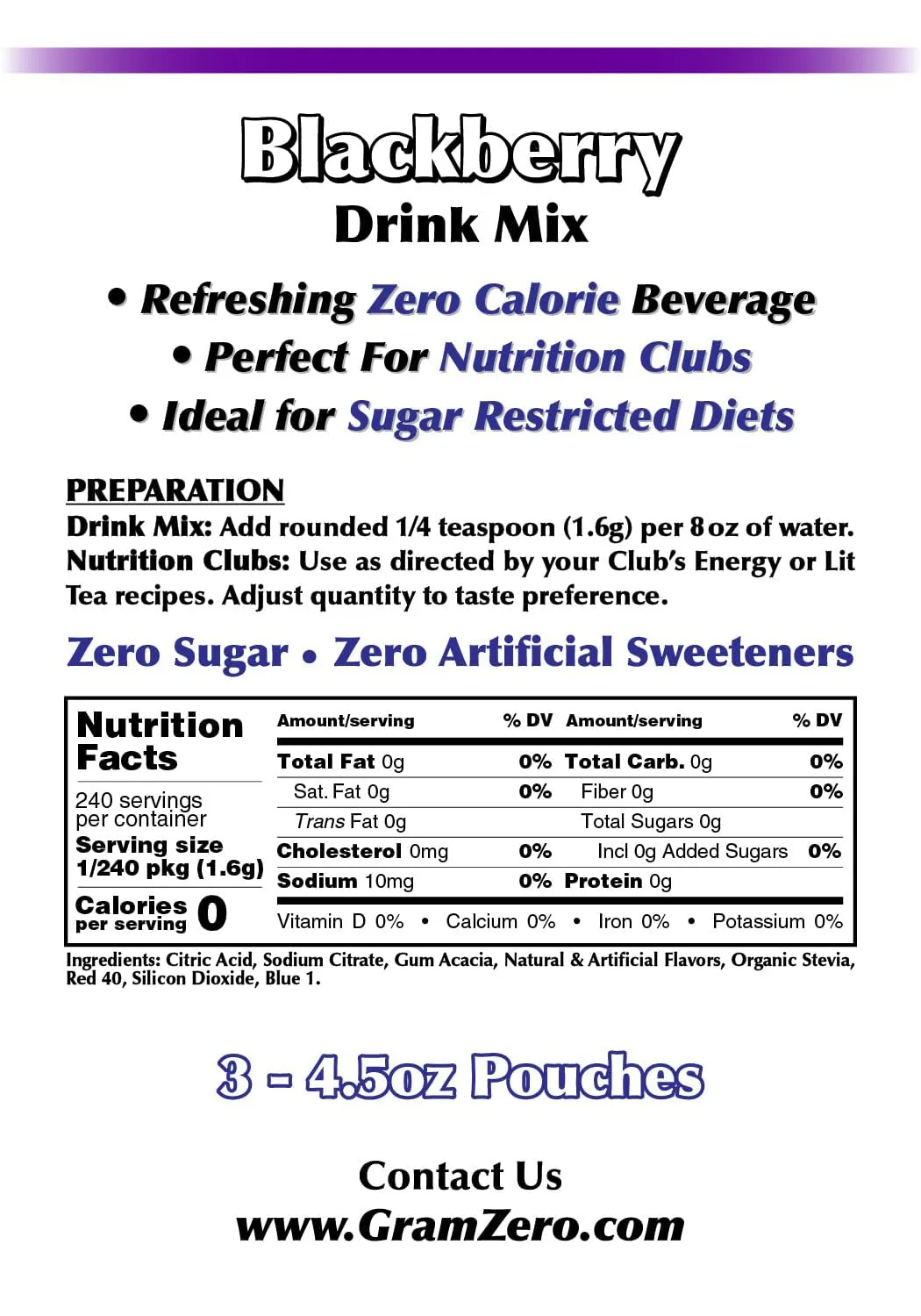 GramZero Blackberry Zero Calorie Sugar Free Drink Mix, Great For Nutrition Club Loaded Tea, Stevia Sweetened