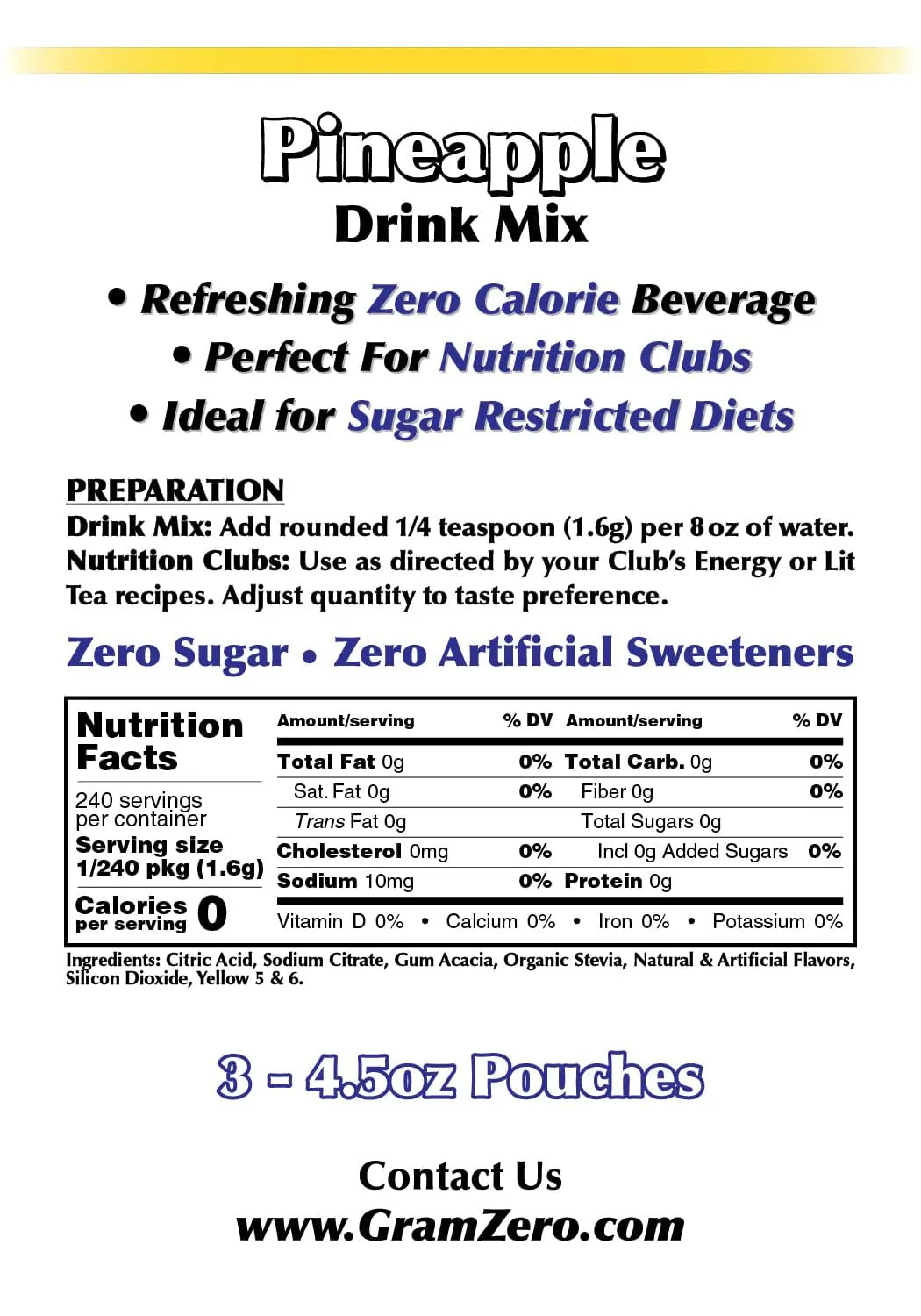GramZero Pineapple Zero Calorie Sugar Free Drink Mix, Great For Nutrition Club Loaded Teas, Stevia Sweetened