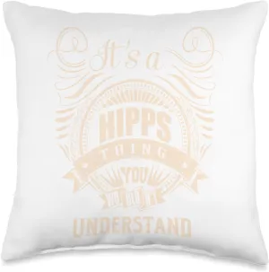It is a HIPPS Thing Throw Pillow
