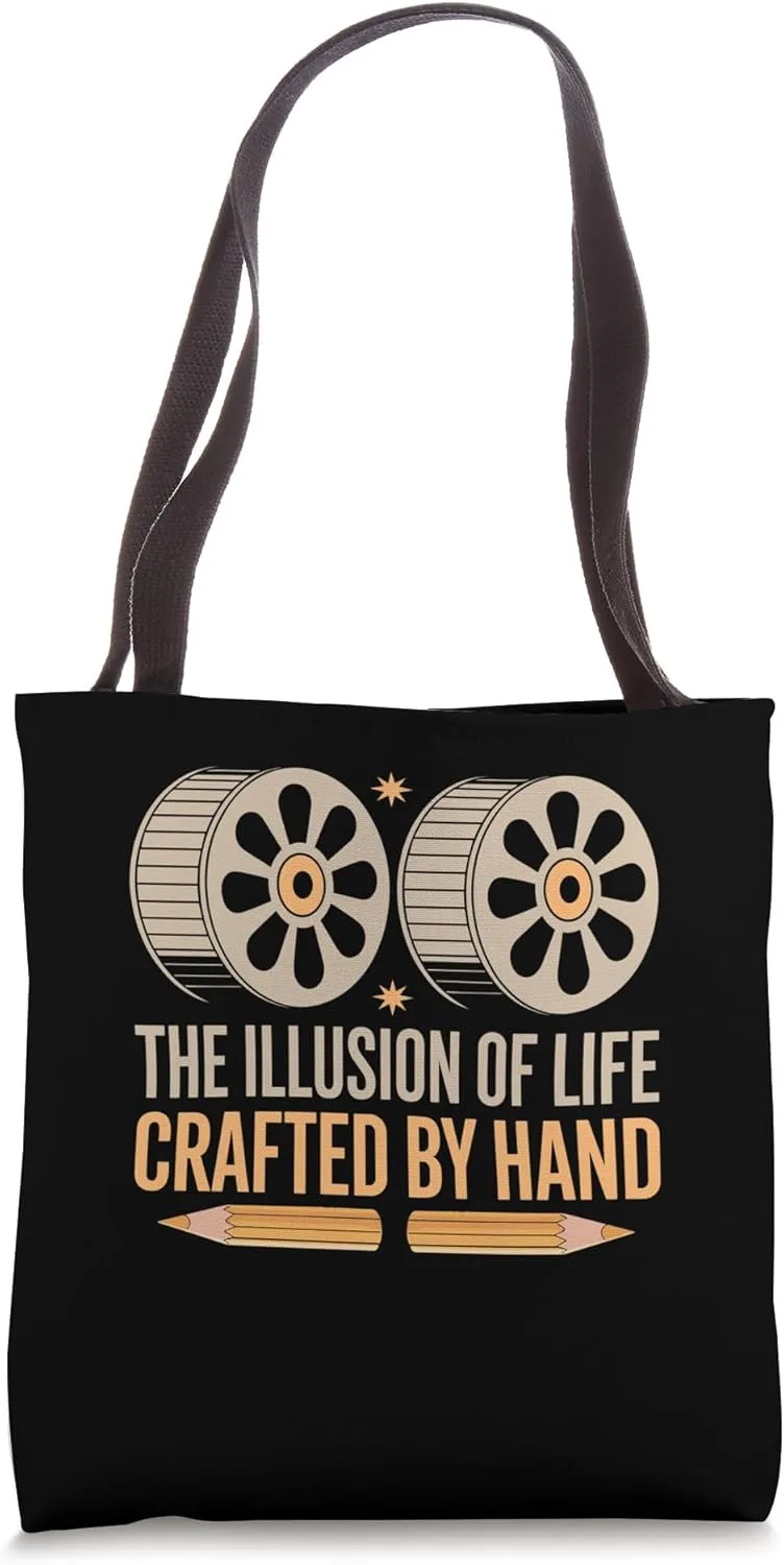 The Illusion Of Life Crafted By Hand Animation Draw Animate Tote Bag