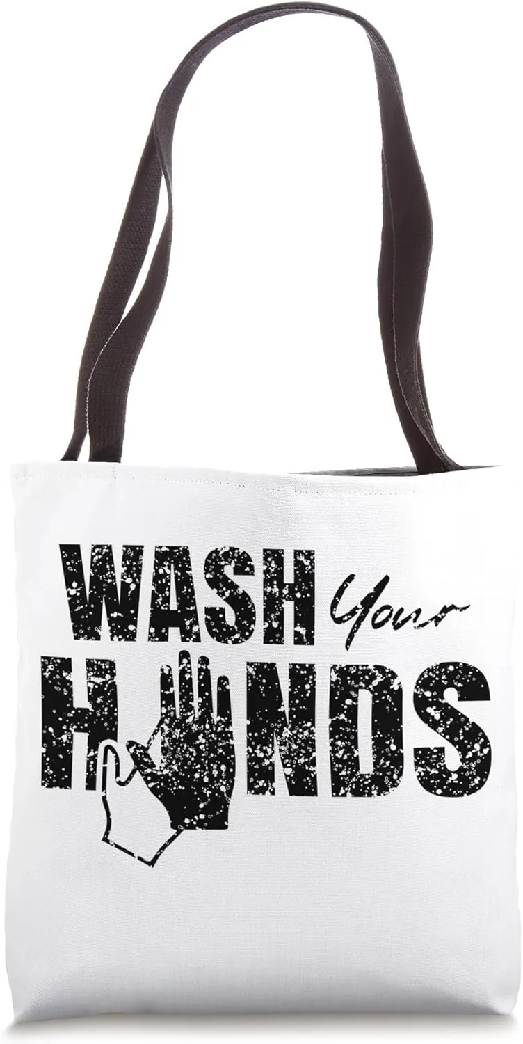 Wash your hands Washing Disinfect Hand Tote Bag