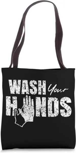 Wash your hands Washing Disinfect Hand Tote Bag