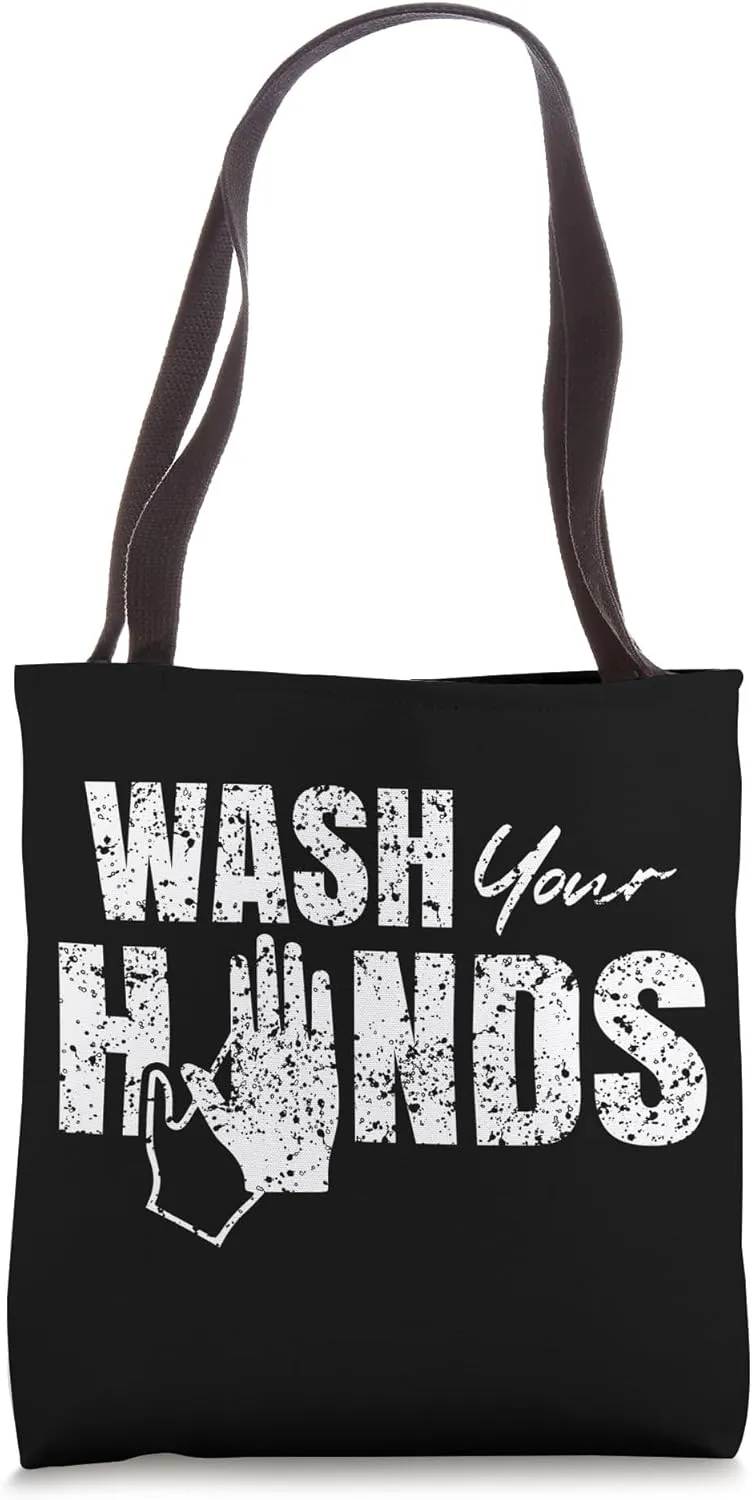 Wash your hands Washing Disinfect Hand Tote Bag
