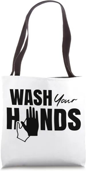 Wash your hands Washing Disinfect Hand Tote Bag