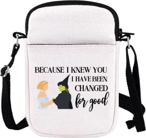 WCGXKO Musical Lover Gift for Best Friend Because I Knew You I Have Been Changed For Good Crossbody Purses Bag Messenger Bag (Changed For Good CR)